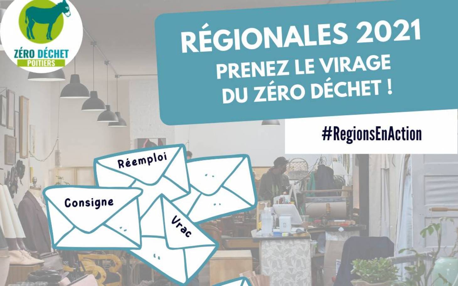 Régionales 2021, prenez le virage du Zéro Déchet !