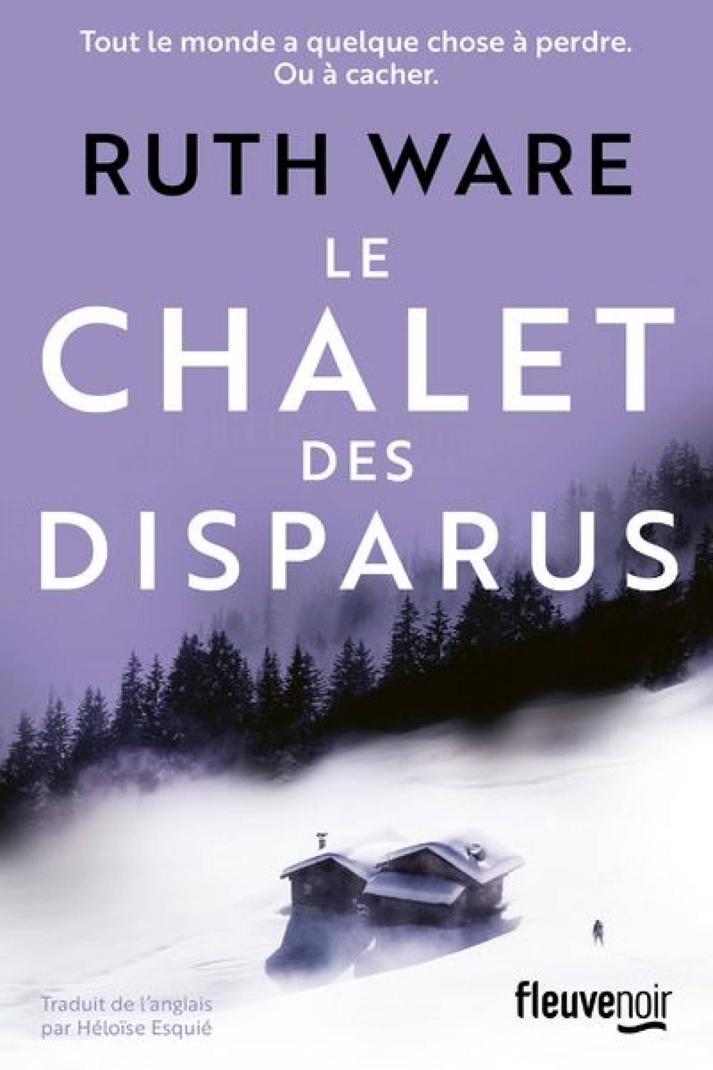 Le Chalet  des disparus  de Ruth Ware