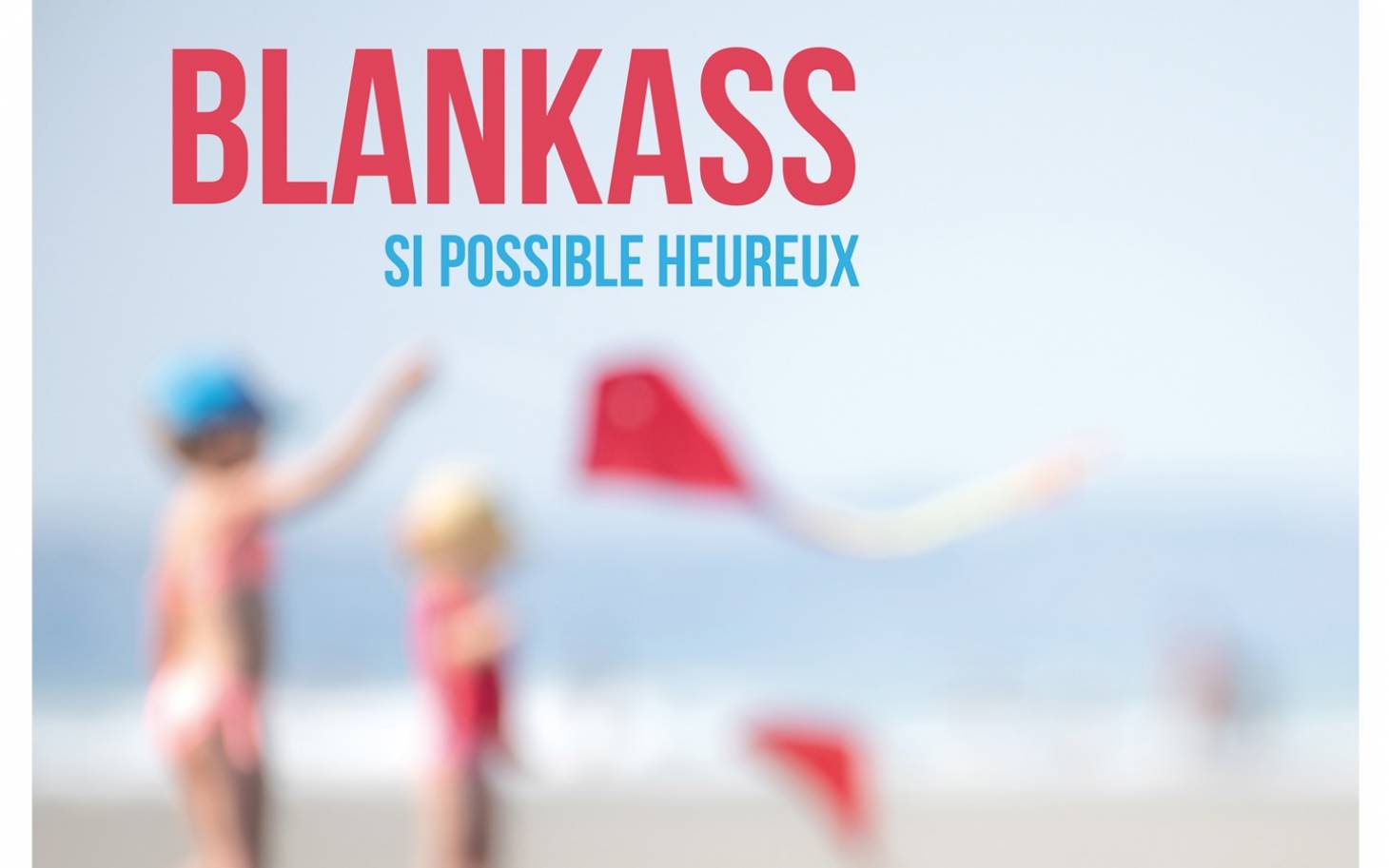 Blankass, le retour