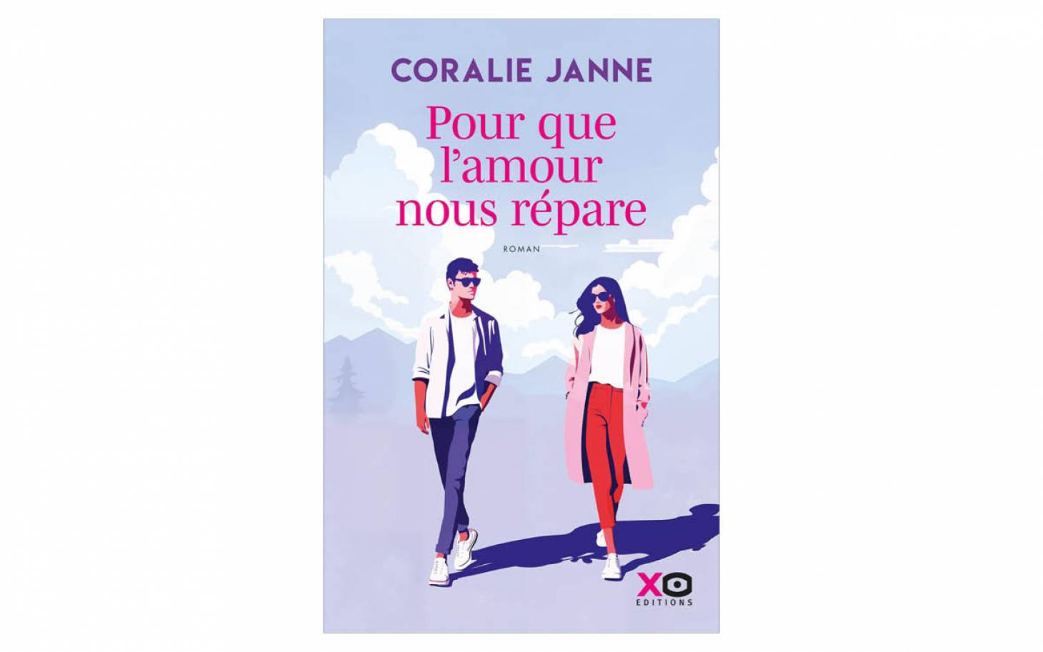 Pour que l’amour  nous répare de Coralie Janne