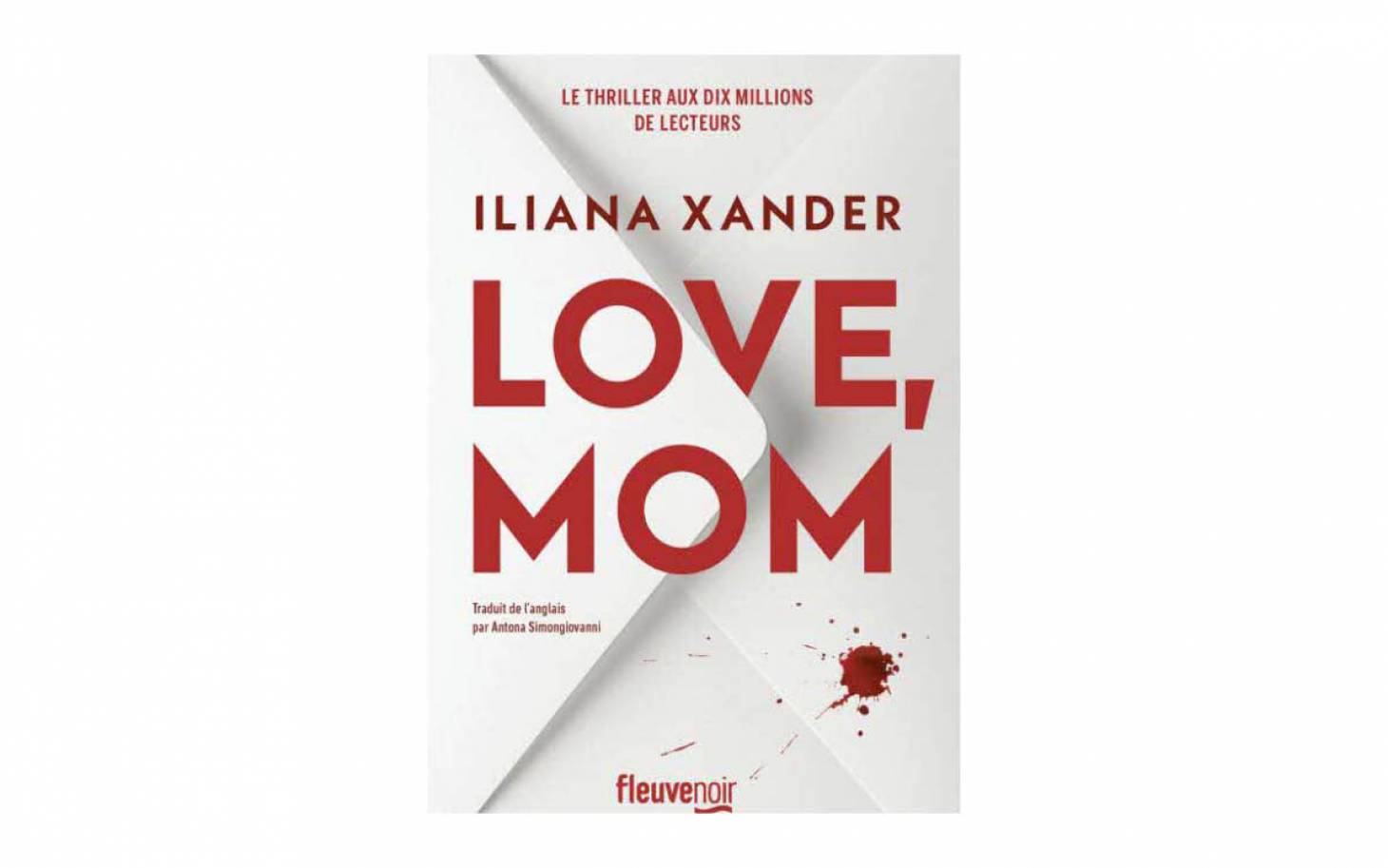 Love, Mom de Iliana Xander