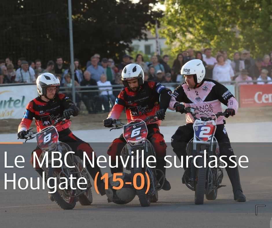Motoball – Le MBC Neuville surclasse Houlgate (15-0)