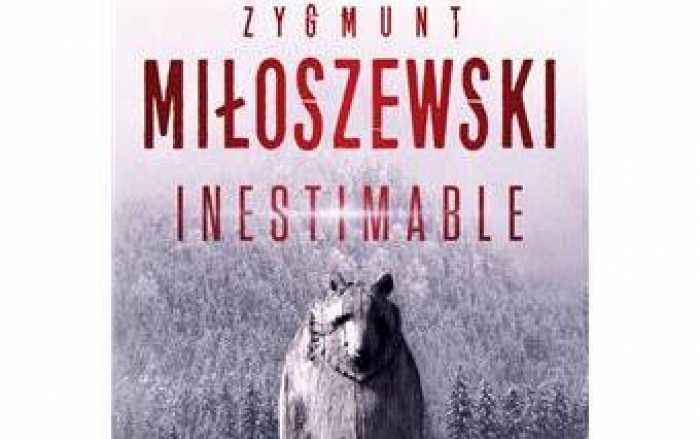 Inestimable  de Zygmunt Miloszewski