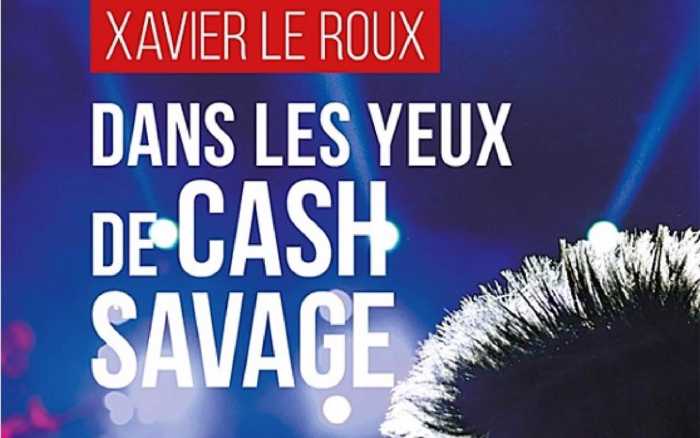 Dans les yeux de Cash Savage