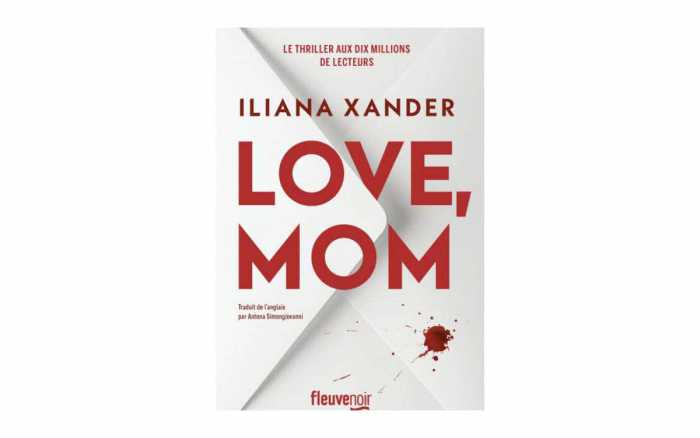 Love, Mom de Iliana Xander